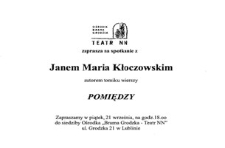 Zaproszenie na spotkanie z Janem Maria Kłoczowskim