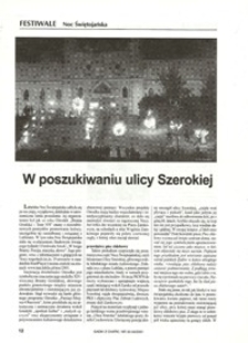 Festiwale : Noc Świętojańska : W poszukiwaniu Ulicy Szerokiej