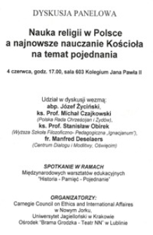 "Nauka religii w Polsce a najnowsze nauczanie Kościoła na temat pojednania" : dyskusja panelowa