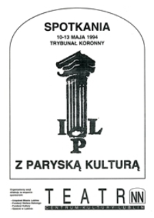 Spotkania z paryską KULTURĄ, Lublin, 10-13.05.1994 : Program sesji : ulotka