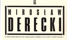 Zaproszenie na spotkanie poświęcone pamięci Mirosława Dereckiego