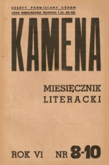 Kamena : miesięcznik literacki R. VI (1939), Nr 8-10 (58-60)