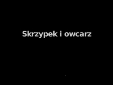 Skrzypek i owcarz - Czesław Maj - fragment relacji świadka historii [WIDEO]