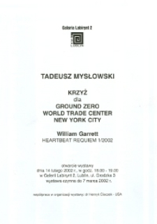 Tadeusz Mysłowski. Krzyż dla Ground Zero. World Trade Center. New York City (ulotka)