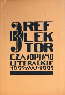 Reflektor : czasopismo literackie Nr 3 (maj 1925)