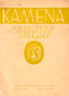 Kamena : kwartalnik społeczno-literacki R. XI (1952), Nr 1-2 (85-86)
