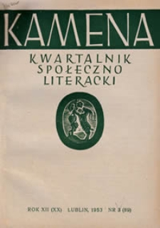 Kamena : kwartalnik społeczno-literacki R. XII (1953), Nr 3 (89)