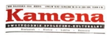 Kamena : dwutygodnik społeczno-kulturalny, R. XXXII Nr 13-14 (323-324) + dodatek Ziemia i Pieśń R. I Nr 1, 16.VII-15.VIII.1965