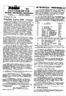 Informator. Region Środkowo-Wschodni &bdquo;Solidarność&rdquo;, Nr 92, 29.VI.1984