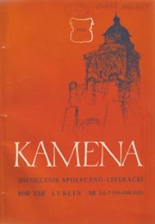 Kamena : miesięcznik społeczno-literacki, R. XXII Nr 5-6-7 (99-100-101)