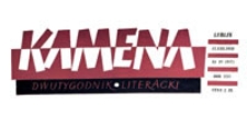 Kamena : dwutygodnik literacki, R. XXV Nr 15 (157), 15.VIII.1958