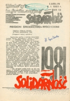 Biuletyn Informacyjny Międzyzakładowego Komitetu Założycielskiego NSZZ „Solidarność” Region Środkowo-Wschodni, Nr 10, 6.I.1981