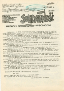 Biuletyn Informacyjny Międzyzakładowego Komitetu Założycielskiego NSZZ „Solidarność” Region Środkowo-Wschodni, Nr 12, 19. I.1981