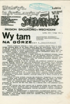Biuletyn Informacyjny Międzyzakładowego Komitetu Założycielskiego NSZZ „Solidarność” Region Środkowo-Wschodni, Nr 15, 9.II.1981