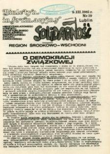 Biuletyn Informacyjny Międzyzakładowego Komitetu Założycielskiego NSZZ &bdquo;Solidarność&rdquo; Region Środkowo-Wschodni, Nr 19, 9.III.1981