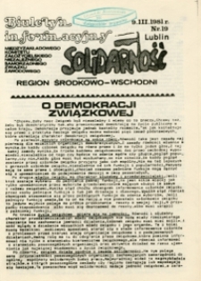 Biuletyn Informacyjny Międzyzakładowego Komitetu Założycielskiego NSZZ „Solidarność” Region Środkowo-Wschodni, Nr 19, 9.III.1981