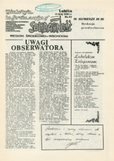 Biuletyn Informacyjny Międzyzakładowego Komitetu Założycielskiego NSZZ „Solidarność” Region Środkowo-Wschodni, Nr 27, 11.V.1981