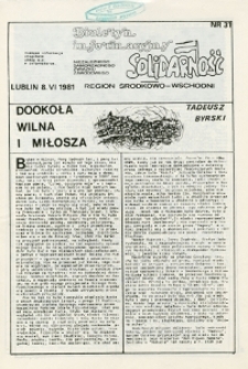 Biuletyn Informacyjny Niezależnego Samorządnego Związku Zawodowego „Solidarność” Region Środkowo-Wschodni, Nr 31, 8.VI.1981