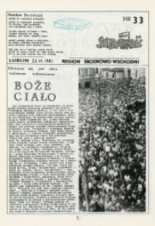 Biuletyn Informacyjny Niezależnego Samorządnego Związku Zawodowego „Solidarność” Region Środkowo-Wschodni, Nr 33, 22.VI.1981