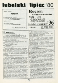 Biuletyn Związkowy NSZZ &bdquo;Solidarność&rdquo; Region Środkowo-Wschodni, Nr 36, 13. VII. 1981 r.