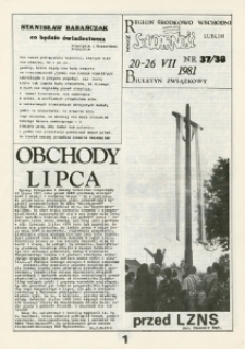 Biuletyn Związkowy NSZZ &bdquo;Solidarność&rdquo; Region Środkowo-Wschodni, Nr 37-38, 20-26.VII.1981