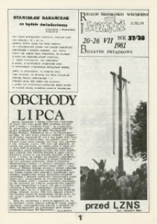 Biuletyn Związkowy NSZZ „Solidarność” Region Środkowo-Wschodni, Nr 37-38, 20-26.VII.1981