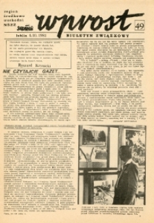 Biuletyn Związkowy &bdquo;Wprost&rdquo; Region Środkowo-Wschodni NSZZ &bdquo;Solidarność&rdquo;, Nr 49, 4.X.1981