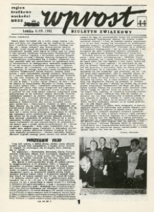 Biuletyn Związkowy „Wprost” Region Środkowo-Wschodni NSZZ „Solidarność”, Nr 44, 06.IX.1981