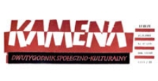 Kamena : dwutygodnik społeczno-kulturalny, R. XXVIII Nr 17 (231), 15.IX.1961