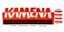 Kamena : dwutygodnik społeczno-kulturalny, R. XXIX Nr 18 (256), 30.IX.1962