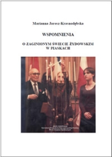 Wspomnienia o zaginionym świecie żydowskim w Piaskach