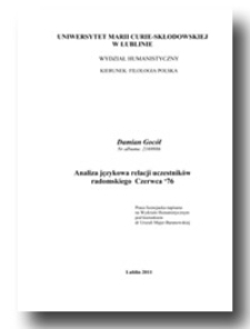 Analiza językowa relacji uczestnik&oacute;w radomskiego Czerwca &lsquo;76