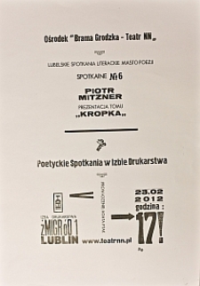 Plakat ze spotkania z Piotrem Mitznerem