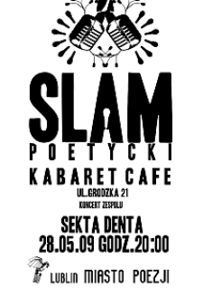 Plakat ze slamu poetyckiego w Kabaret Cafe