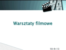 Warsztaty filmowe