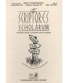 Scriptores Scholarum : kwartalnik uczniów i nauczycieli oraz ich Przyjaciół, R. 5 nr 2-3 (15-16), wiosna/lato 1997 : zeszyt samorządowy "Wybory i decyzje 97"