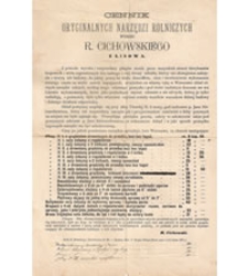 Cennik oryginalnych narzędzi rolniczych wyrobu R. Cichowskiego z Linowa