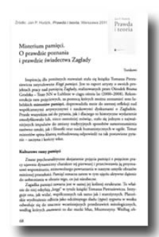 Misterium pamięci. O prawdzie poznania i prawdzie świadectwa Zagłady