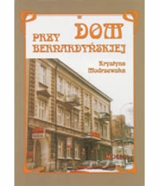 Dom przy Bernardyńskiej