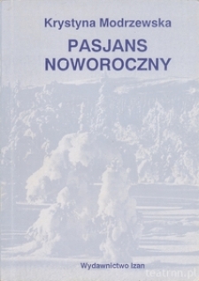 Okładka książki "Pasjans noworoczny" Krystyny Modrzewskiej