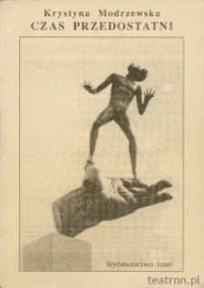 Okładka książki "Czas przedostatni" Krystyny Modrzewskiej