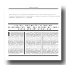 Ludzkie opowieści o wojnie = Zeugenberichte &uuml;ber den zweiten Weltkrieg = Human stories about war