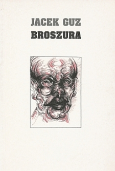 Okładka trzeciego tomiku Jacka Guza pt. "Broszura"