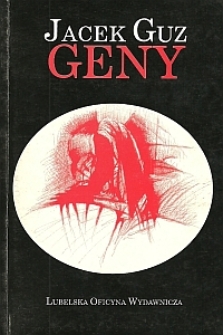 Okładka debiutanckiego tomiku Jacka Guza pt. "Geny"