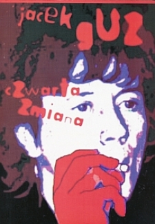 Okładka książki "Czwarta zmiana" Jacka Guza