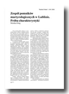 Zesp&oacute;ł pomnik&oacute;w martyrologicznych w Lublinie. Pr&oacute;ba charakterystyki