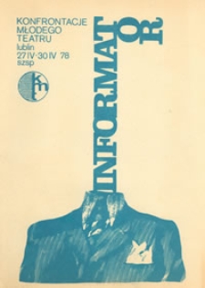 Informator : Konfrontacje Młodego Teatru : Lublin 27 IV-30 IV 78 [niebieski]