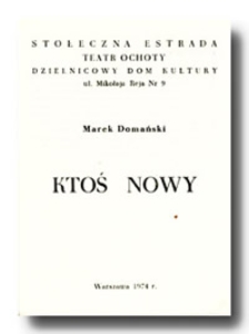 Ktoś nowy [program teatralny]