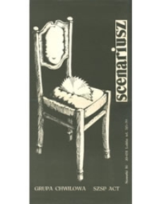 Plakat spektaklu Grupy Chwilowej "Scenariusz"