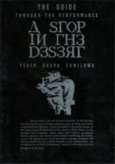 The guide through the performance "A stop in the dessert"